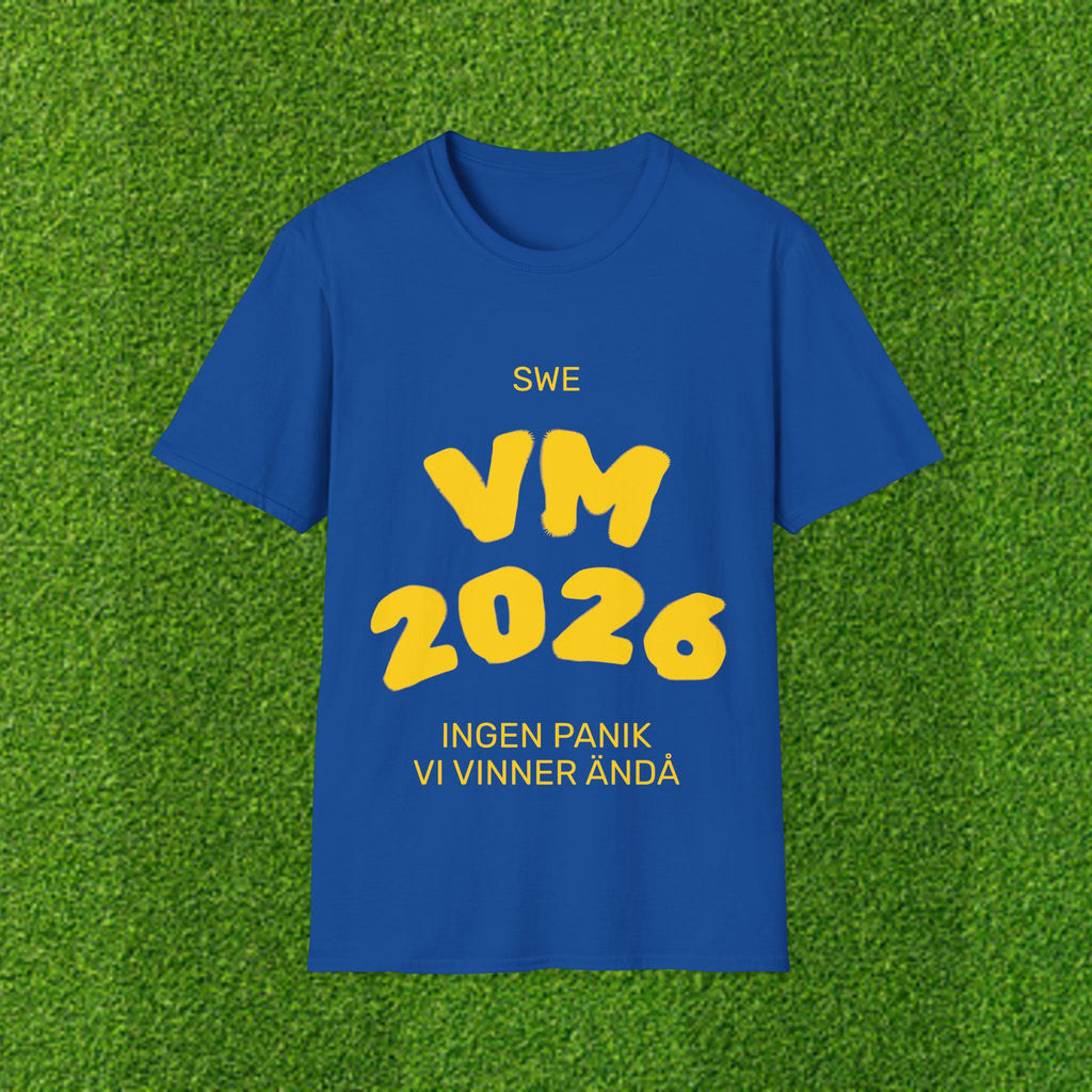 T-Shirt — INGEN PANIK, VI VINNER ENDÅ — SWE VM 2026 Blue & Yellow Soccer Tee